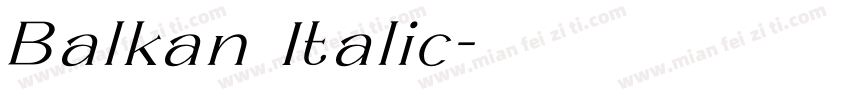 Balkan Italic字体转换